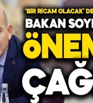 Süleyman Soylu, 57 ildeki vatandaşlara çağrı yaptı: Bir ricam var