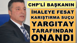 CHP’li Erdek belediye başkanı Hüseyin Sarı’nın yolsuzluğu kesinleşti