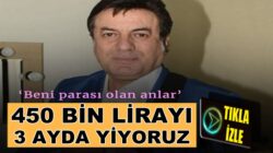 Coşkun Sabah 450 bin TL nedirki biz o parayı 3 ayda yiyoruz dedi