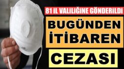 Maske Takmamanın cezası Yarından itibaren cezası 900 TL