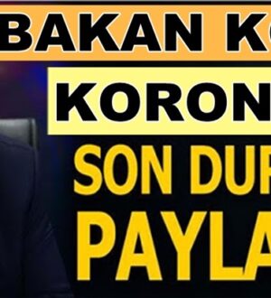 Bakan Fahrettin Koca 19 Ağustos Koronavirüs tablosunu açıkladı