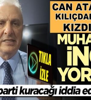 CHP yandaşı Can Ataklı’dan Kılıçdaroğlu’nu Muharrem İnce yorumu