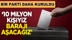 Güzel Parti kuruldu! “10 milyon kişiyiz, barajı aşacağız”