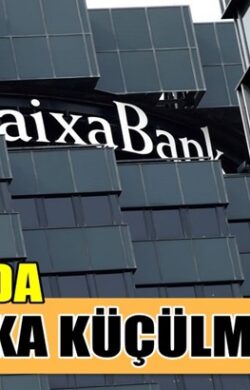 İspanya’da Caixabank 8 bin 291 çalışanını işten çıkaracak